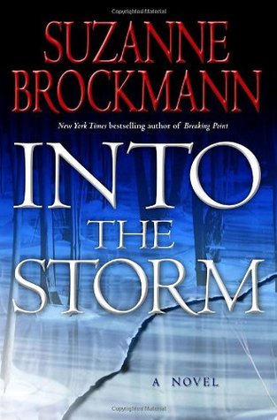 Into the Storm (2006) by Suzanne Brockmann