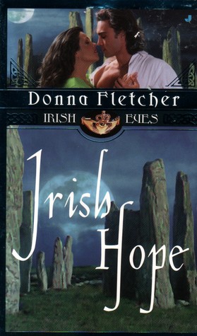 Irish Hope (Irish Eyes, #8) (2001) by Donna Fletcher
