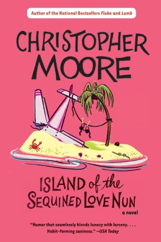Island of the Sequined Love Nun (2004) by Christopher Moore