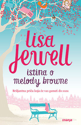 Istina o Melody Browne (2010) by Lisa Jewell