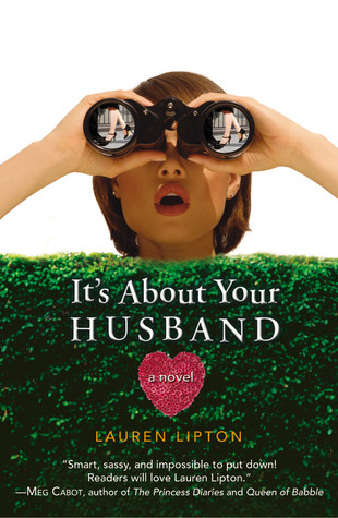 It's About Your Husband (2006) by Lauren Lipton