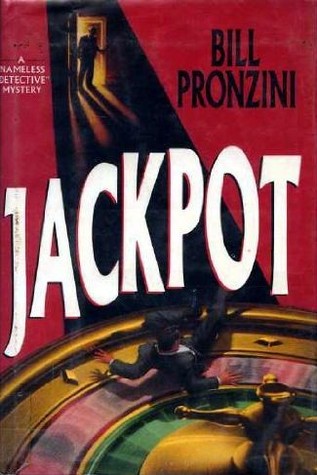 Jackpot (1990) by Bill Pronzini