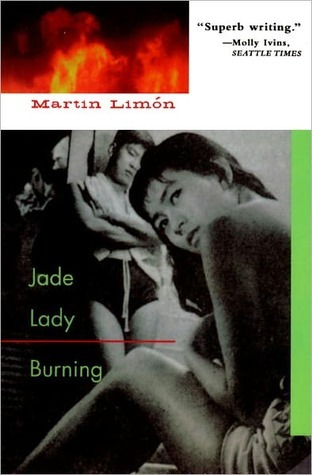 Jade Lady Burning (2003) by Martin Limón