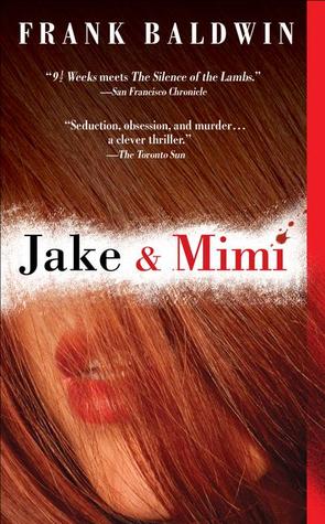 Jake & Mimi (2002) by Frank Baldwin