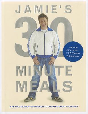 Jamie's 30-Minute Meals (2010) by Jamie Oliver