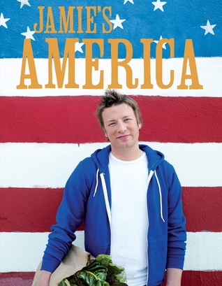 Jamie's America (2009) by Jamie Oliver