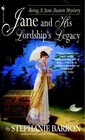 Jane and His Lordship's Legacy (2005) by Stephanie Barron