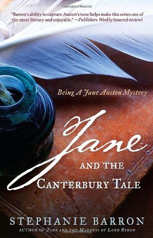 Jane and the Canterbury Tale (2011) by Stephanie Barron
