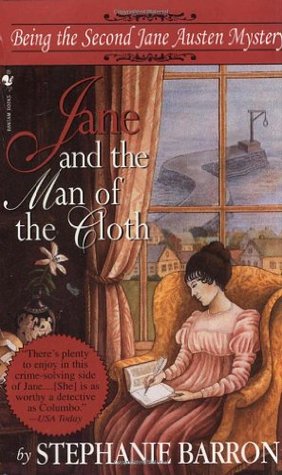 Jane and the Man of the Cloth (1997) by Stephanie Barron