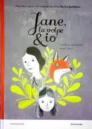 Jane, la volpe & io (2014) by Fanny Britt