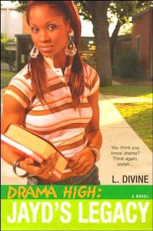 Jayd's Legacy (2007) by L. Divine