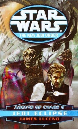 Jedi Eclipse (Agents of Chaos, #2) (2000) by James Luceno