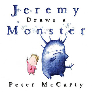 Jeremy Draws a Monster (2009) by Peter McCarty
