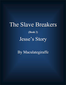 Jesse's Story (2007) by Maculategiraffe