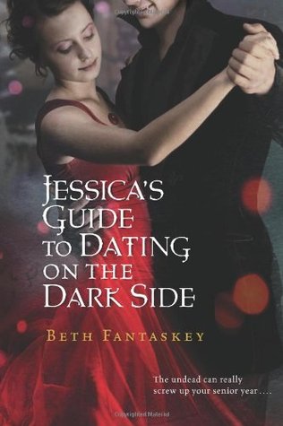 Jessica's Guide to Dating on the Dark Side (2009)