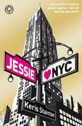 Jessie Hearts NYC (Hearts Series Book 1) (2011) by Keris Stainton