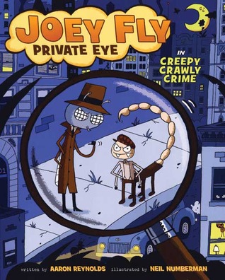 Joey Fly, Private Eye in Creepy Crawly Crime (2009)