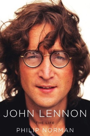 John Lennon: The Life (2008) by Philip Norman