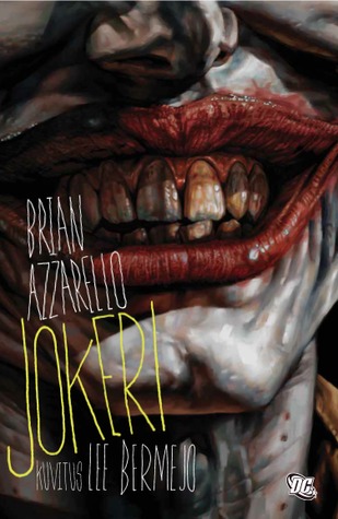 Jokeri (2008) by Brian Azzarello