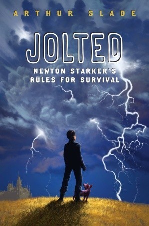 Jolted: Newton Starker's rules for survival (2000) by Arthur Slade