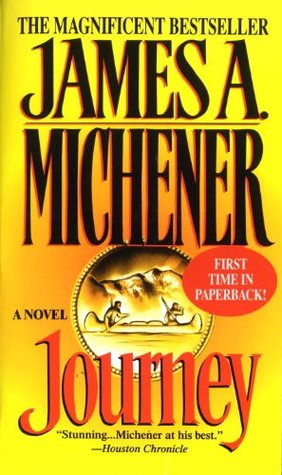 Journey: A Novel (1994) by James A. Michener