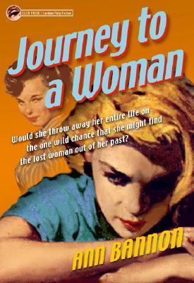 Journey to a Woman (2003) by Ann Bannon