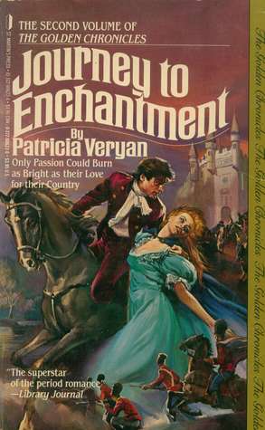 Journey to Enchantment (1987) by Patricia Veryan