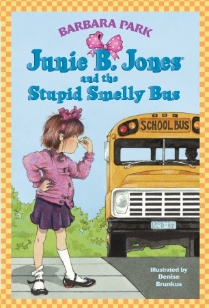 Junie B. Jones and the  Stupid Smelly Bus (1992)