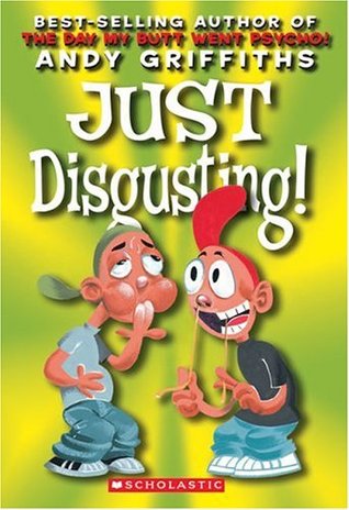 Just Disgusting! (2005) by Terry Denton