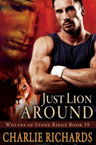 Just Lion Around (2013) by Charlie Richards