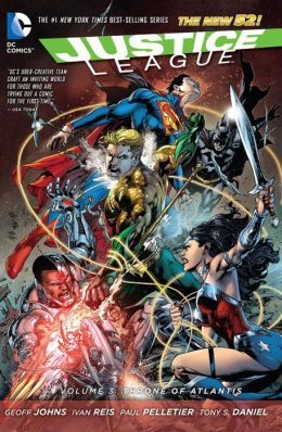 Justice League, Vol. 3: Throne of Atlantis (2013) by Geoff Johns