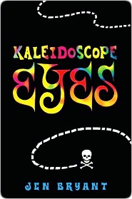 Kaleidoscope Eyes Kaleidoscope Eyes (2009) by Jennifer Fisher Bryant