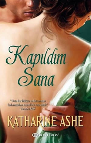Kapıldım Sana (2000) by Katharine Ashe