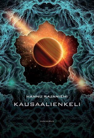 Kausaalienkeli (2014) by Hannu Rajaniemi