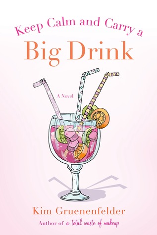 Keep Calm and Carry a Big Drink (2013)