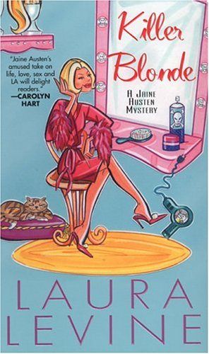 Killer Blonde (2005) by Laura Levine