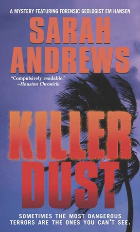 Killer Dust (2004) by Sarah Andrews
