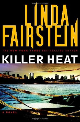 Killer Heat (2008) by Linda Fairstein