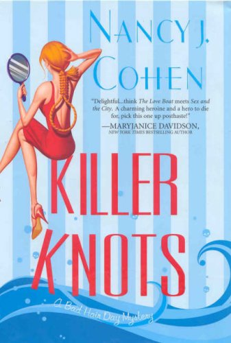 Killer Knots (2007) by Nancy J. Cohen