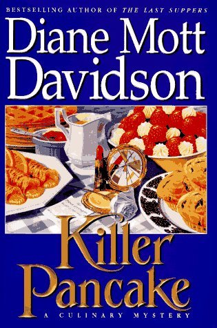 Killer Pancake (1995) by Diane Mott Davidson