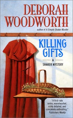 Killing Gifts (2001) by Deborah Woodworth