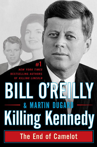 Killing Kennedy: The End of Camelot (2012)