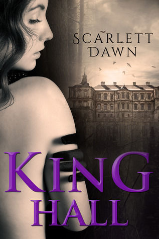 King Hall (2013) by Scarlett Dawn
