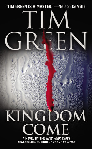 Kingdom Come (2007) by Tim Green