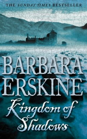 Kingdom of Shadows (2004) by Barbara Erskine