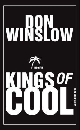 Kings of Cool (2012) by Don Winslow
