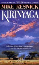 Kirinyaga (1999) by Mike Resnick