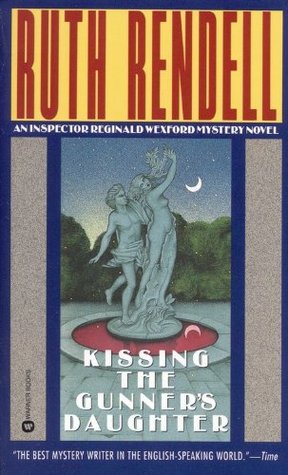Kissing the Gunner's Daughter (1993) by Ruth Rendell