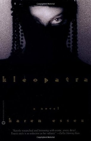 Kleopatra (2002) by Karen Essex
