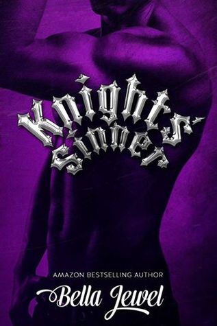 Knights' Sinner (2000) by Bella Jewel